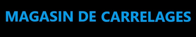 Magasin carrelage Grenoble